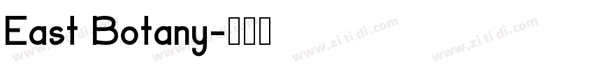East Botany字体转换
